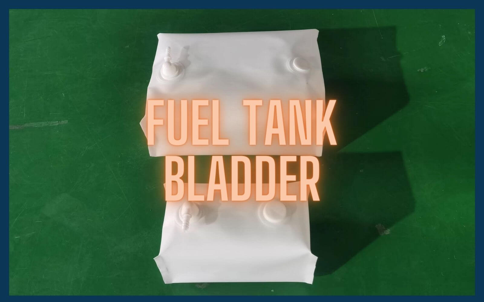 Fuel Tank Bladder, Custom Tank: Efficient Solution of Fuel Storage